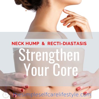 Self Care Video Topics Photo for Strengthen your core: Top photo side view of woman neck region bare skin purpose is to show neck hump bottom photo ab to show abs