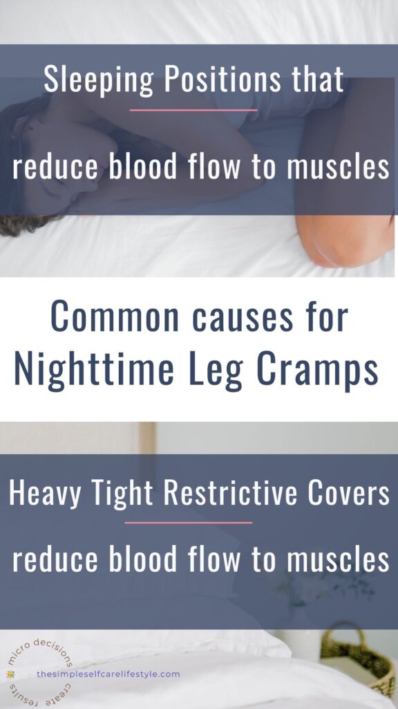 Common Causes for Nighttime Leg Cramps include Sleeping Position and Tight or Heavy Bedding