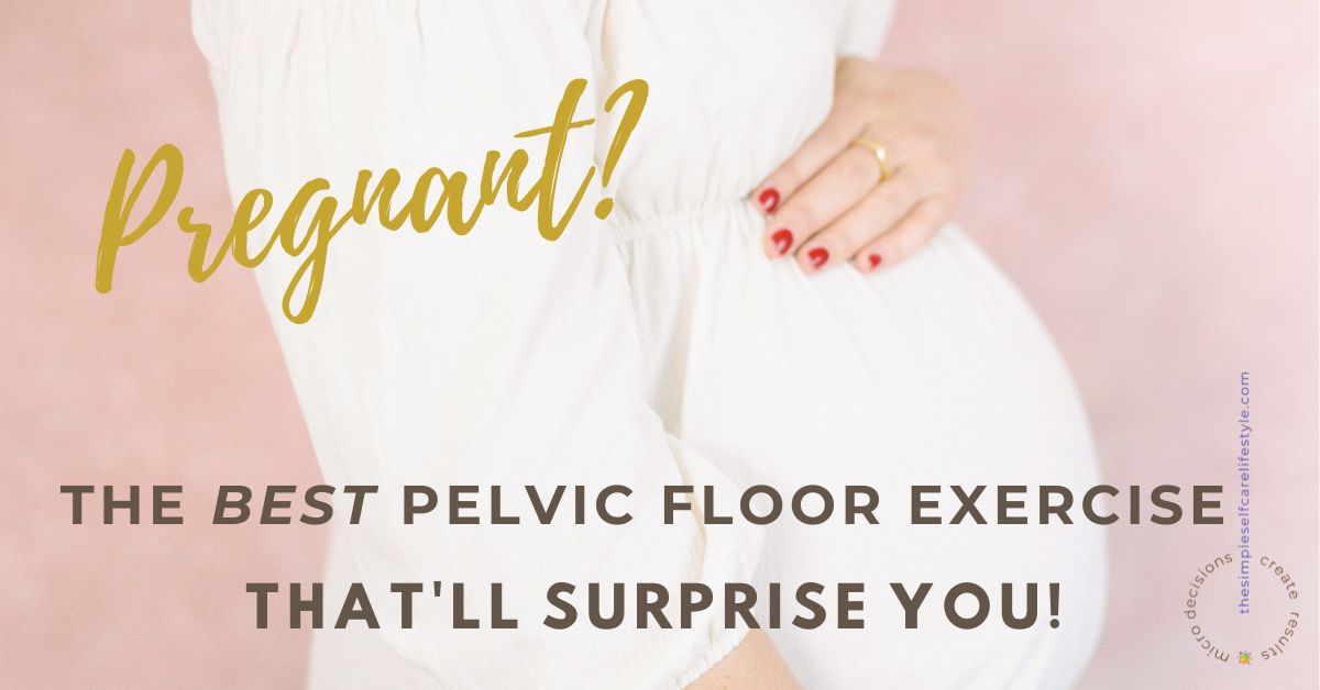 pelvic floor pregnancy exercise. Pregnant woman wording Pregnant? Best Pelvic Floor Exercise That will surprise you!