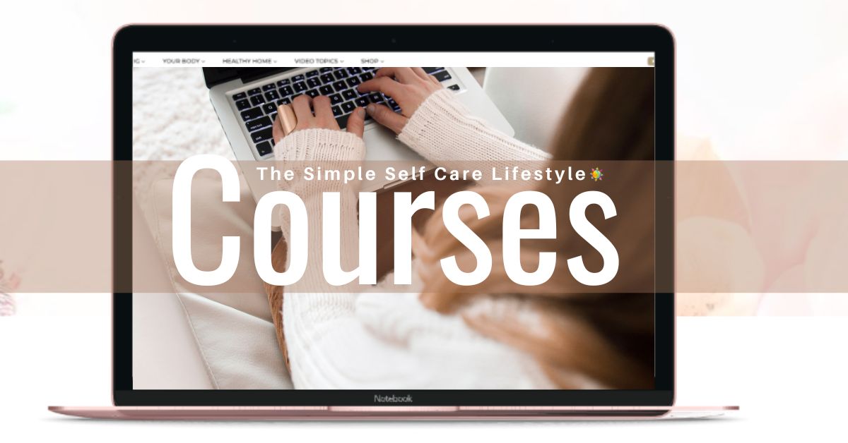 Courses The Simple Self Care Lifestyle